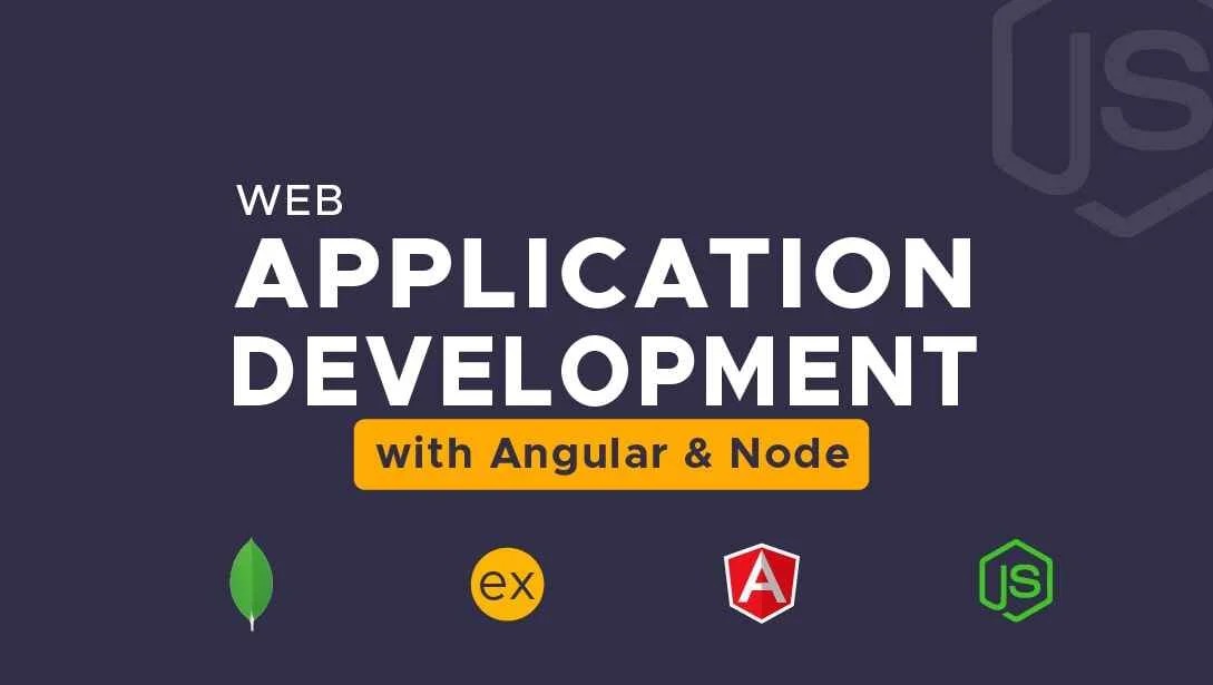 Applications Development with Angular & Node (MEAN Stack)