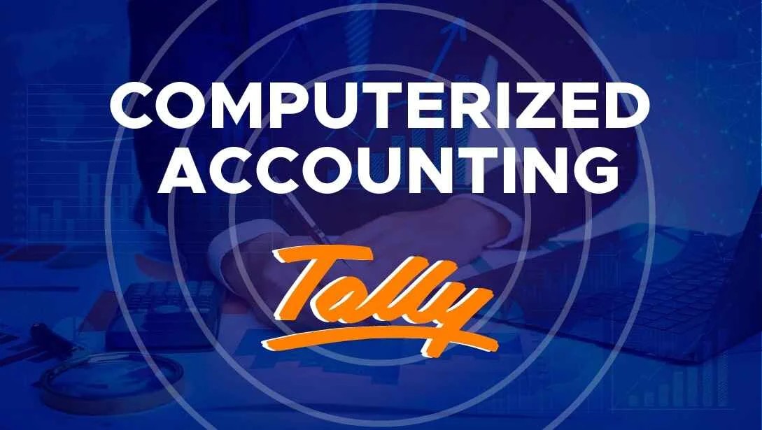 Computerized Accounting with Tally ERP