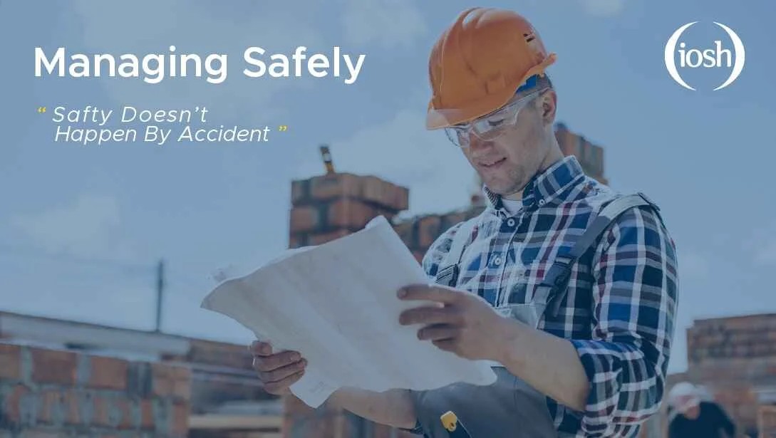 IOSH Occupational Safety and Health